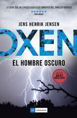 Oxen. El hombre oscuro