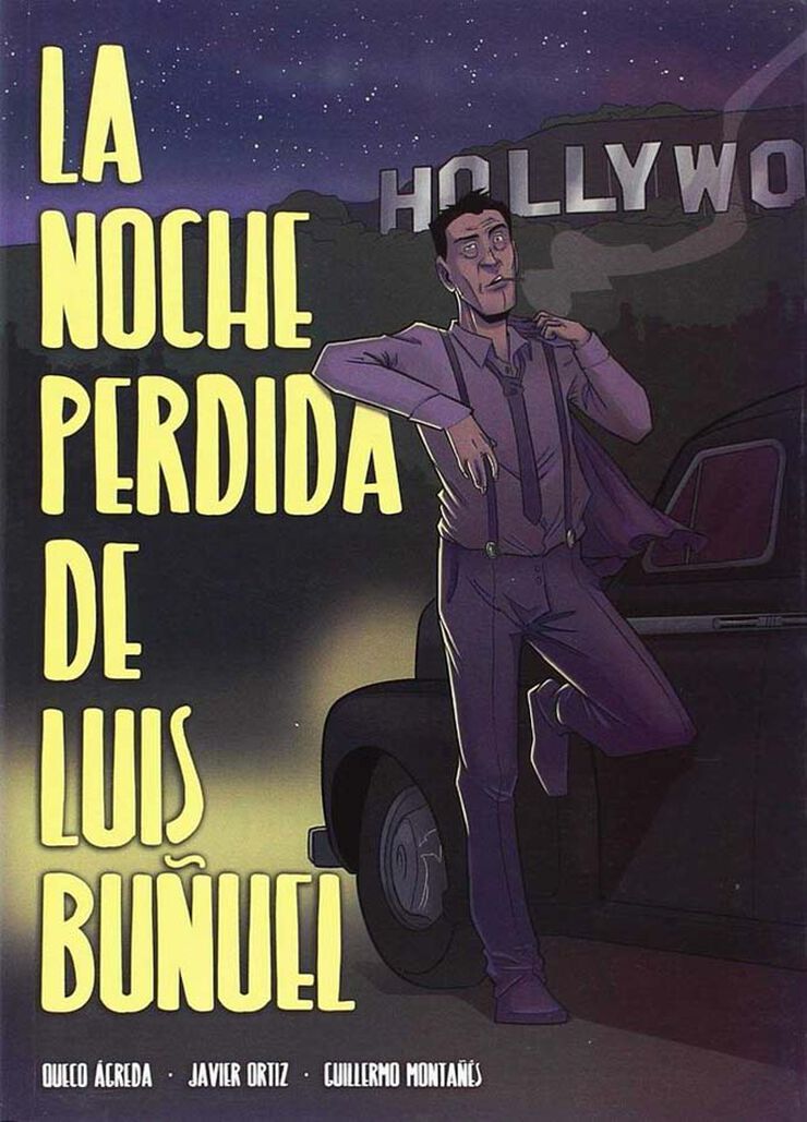 La noche perdida de Luis Buñuel