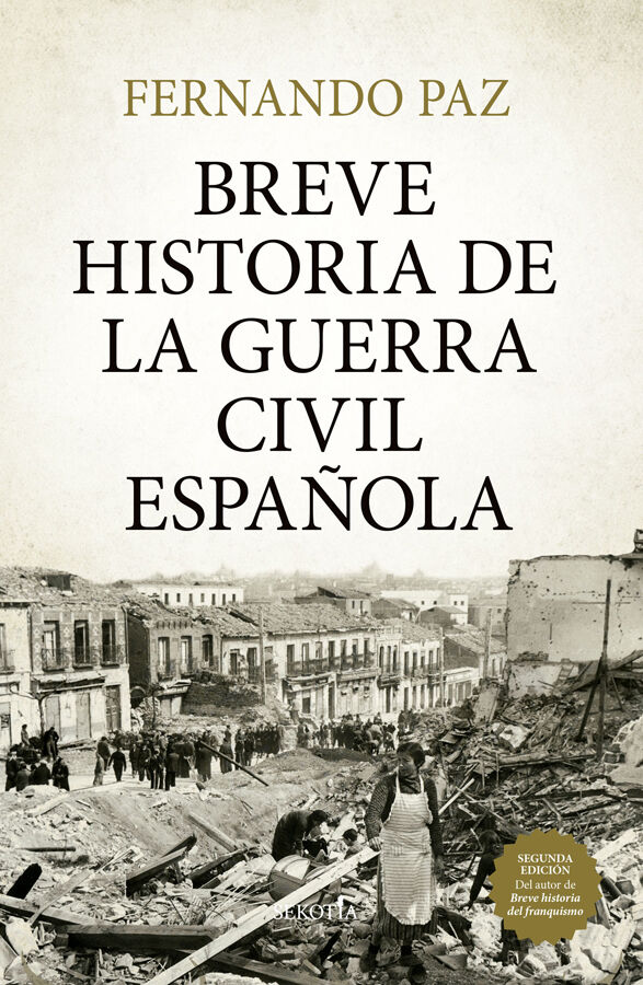 Breve historia de la guerra civil espa&ntilde;ola