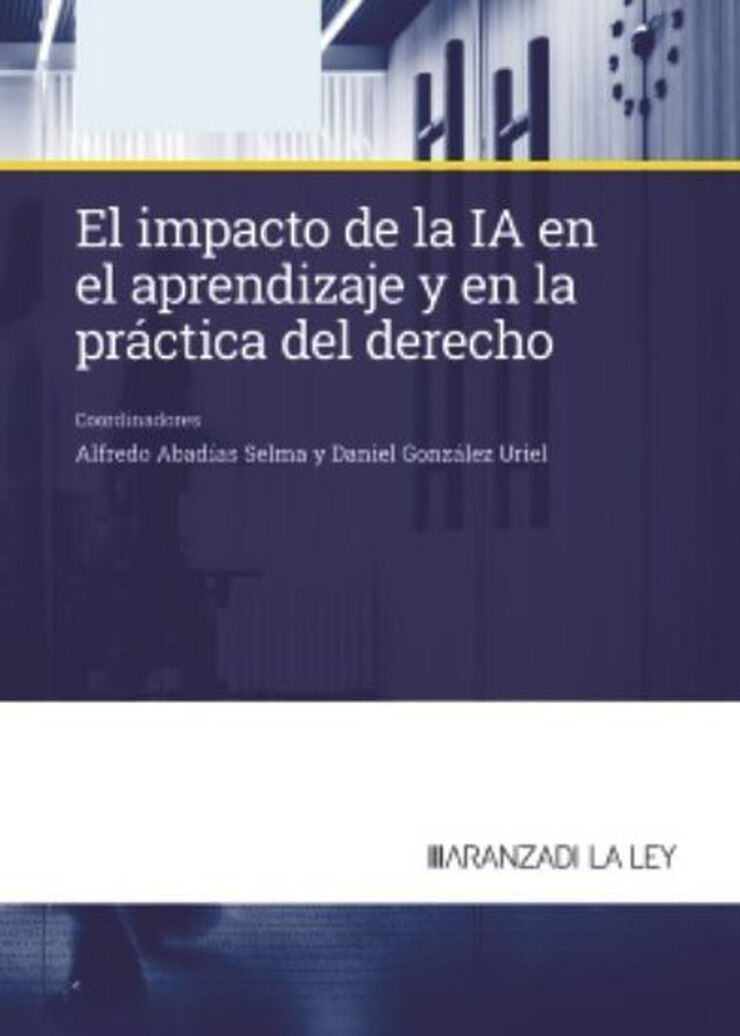 El impacto de la IA en el aprendizaje y en la práctica del derecho