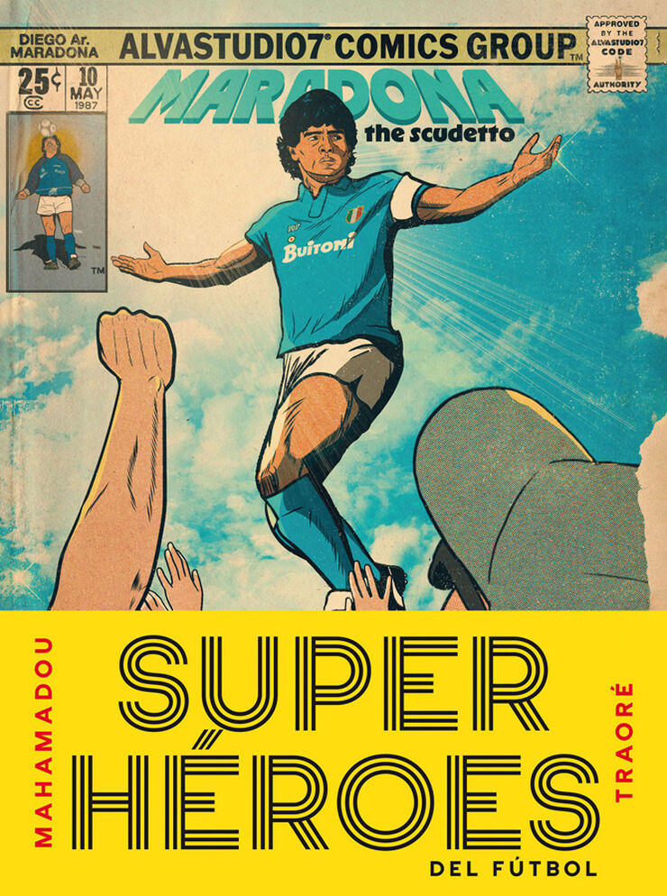 Superh&eacute;roes del f&uacute;tbol