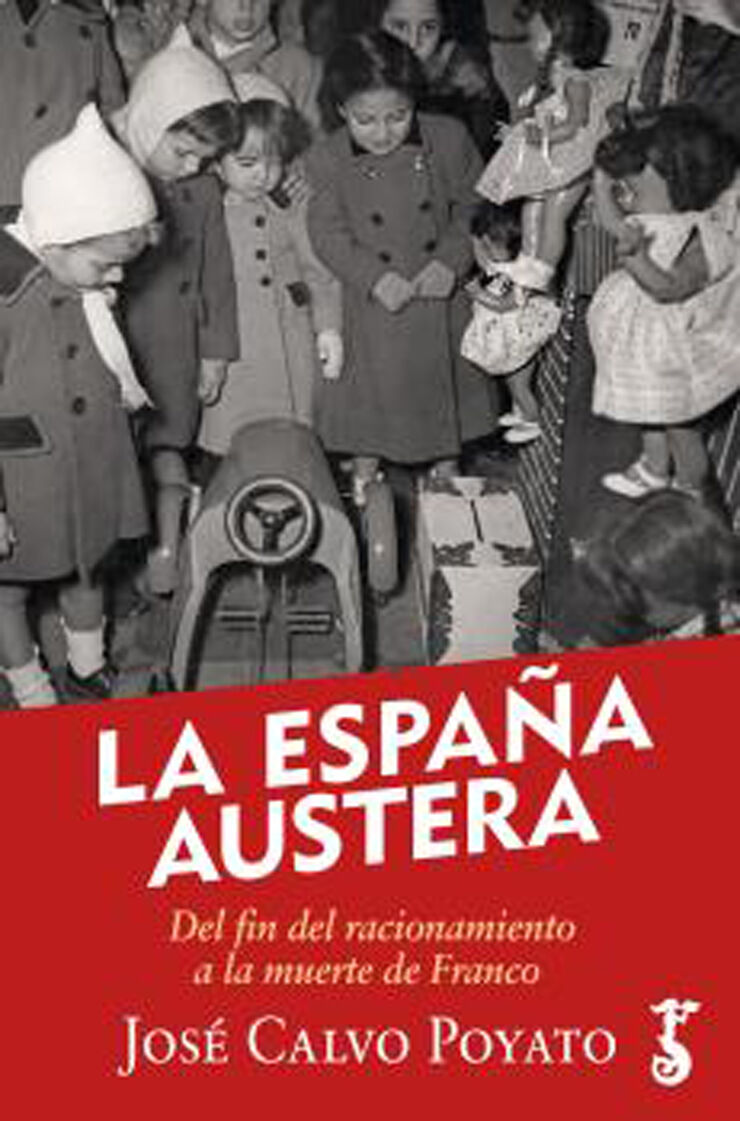 La España austera La España austera