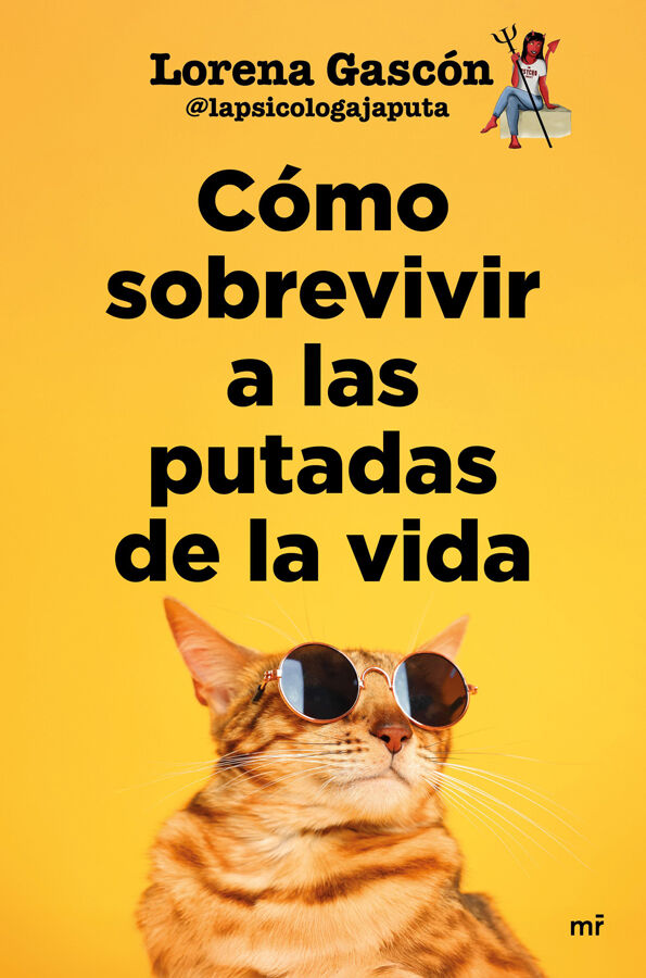 C&oacute;mo sobrevivir a las putadas de la vida