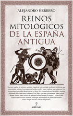 Reinos mitol&oacute;gicos de la Espa&ntilde;a antigua