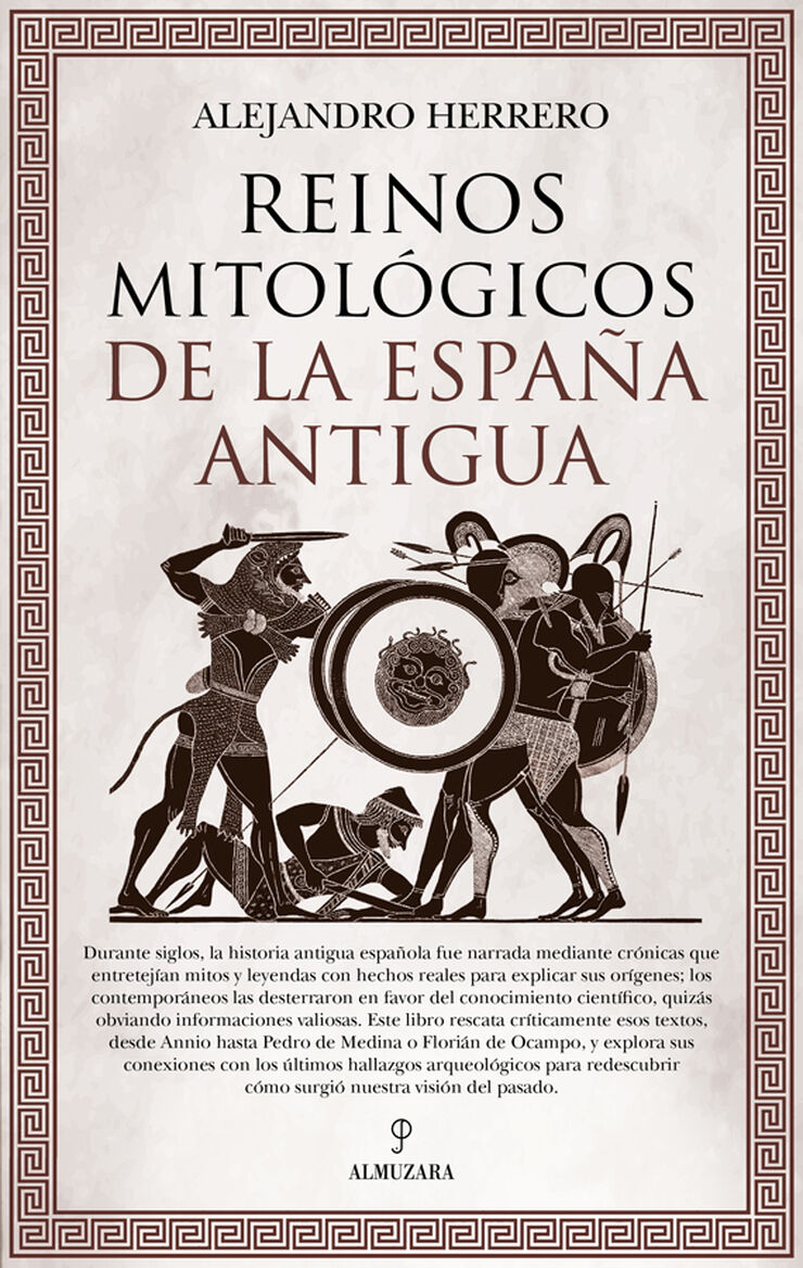 Reinos mitol&oacute;gicos de la Espa&ntilde;a antigua