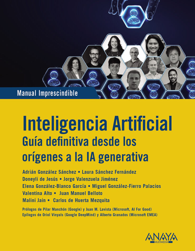 Inteligencia Artificial. Guia definitiva desde los orígenes a la IA generativa