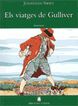Els viatges de Gulliver -Jonathan Swift-