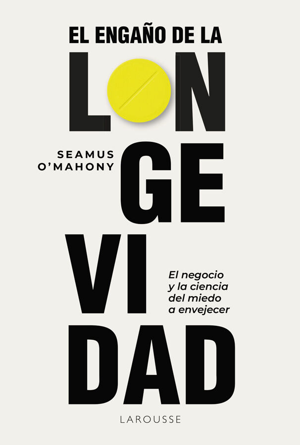 El enga&ntilde;o de la longevidad