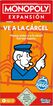 Monopoly Expansión - Ve a la cárcel Monopoly Expansión - Ve a la cárcel