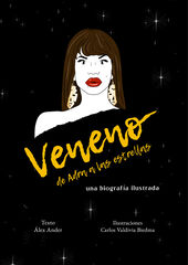 Veneno. De Adra a las estrellas Veneno. De Adra a las estrellas