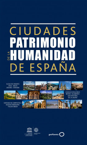 Gu&iacute;a de las Ciudades Patrimonio de la Hu