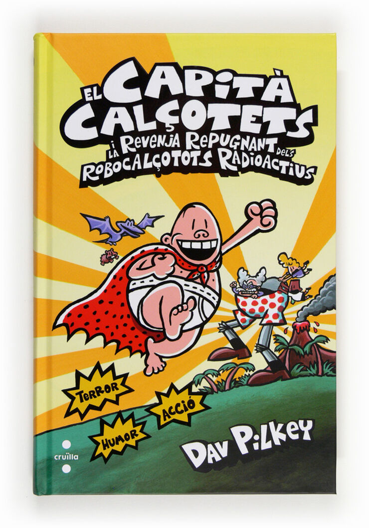 El Capità Calçotets 10: I la revenja repugnant dels Robocalçotots Radioactius