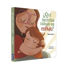 ¿Qué necesito cuando me enfado? Libro de cartón ¿Qué necesito cuando me enfado? Libro de cartón