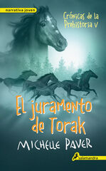 El juramento de Torak (Crnicas de la Prehistoria 5)