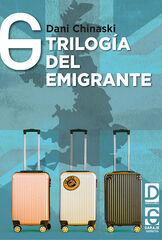 Trilogía del emigrante Trilogía del emigrante