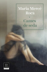 Cames de seda Cames de seda
