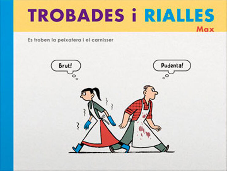 Trobades i rialles