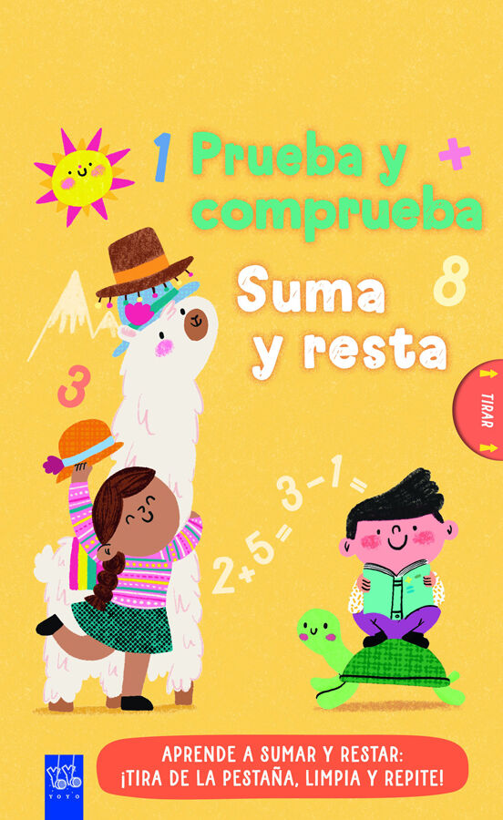 Prueba y comprueba. Suma y resta
