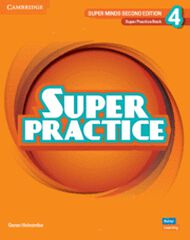 Super Minds Level 4 Super Practice Book British English Super Minds Level 4 Super Practice Book British English