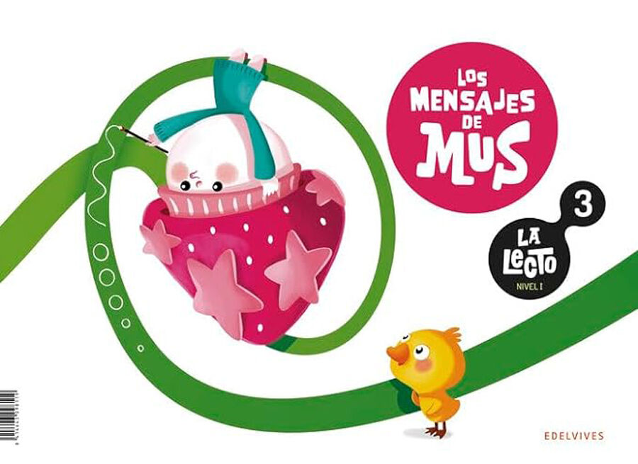 La Lecto - Nivel I: Los mensajes de Mus. Cuaderno 3