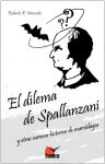 El dilema de Spallanzani y otras curiosa