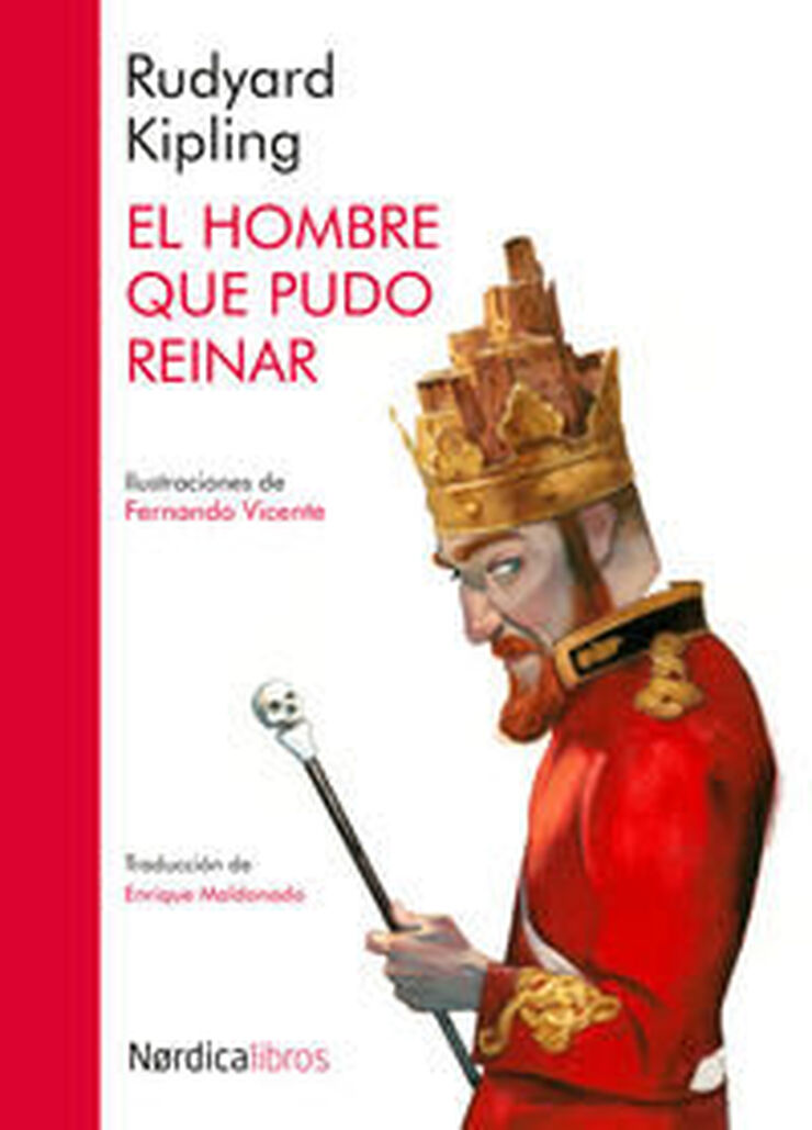 El hombre que pudo reinar