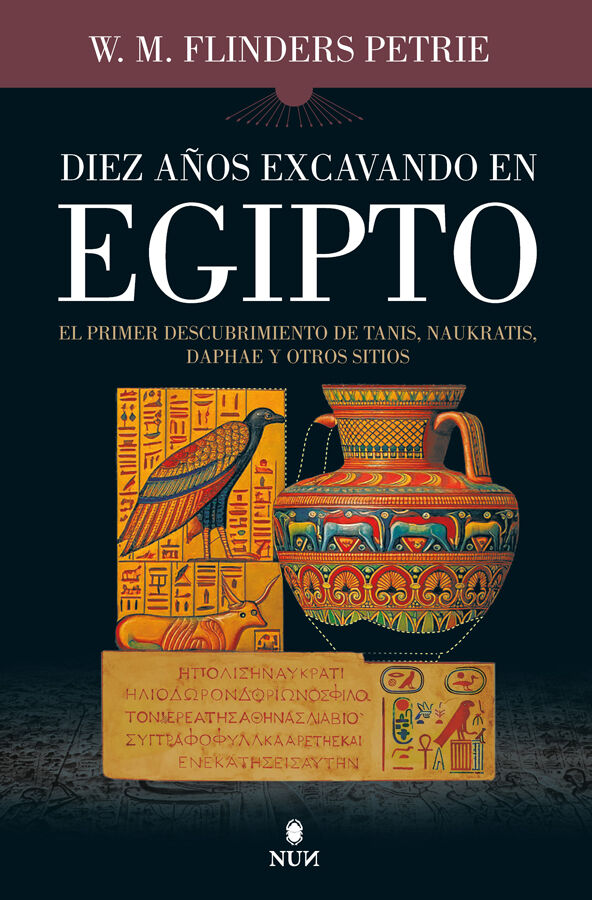 Diez a&ntilde;os excavando en Egipto