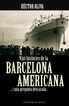 Vint històries de la Barcelona americana