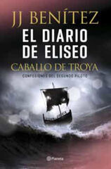 El diario de Eliseo. Caballo de Troya El diario de Eliseo. Caballo de Troya
