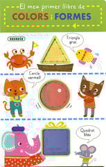 El meu primer llibre de colors i formes El meu primer llibre de colors i formes