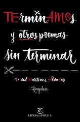 TErminAMOs y otros poemas sin terminar