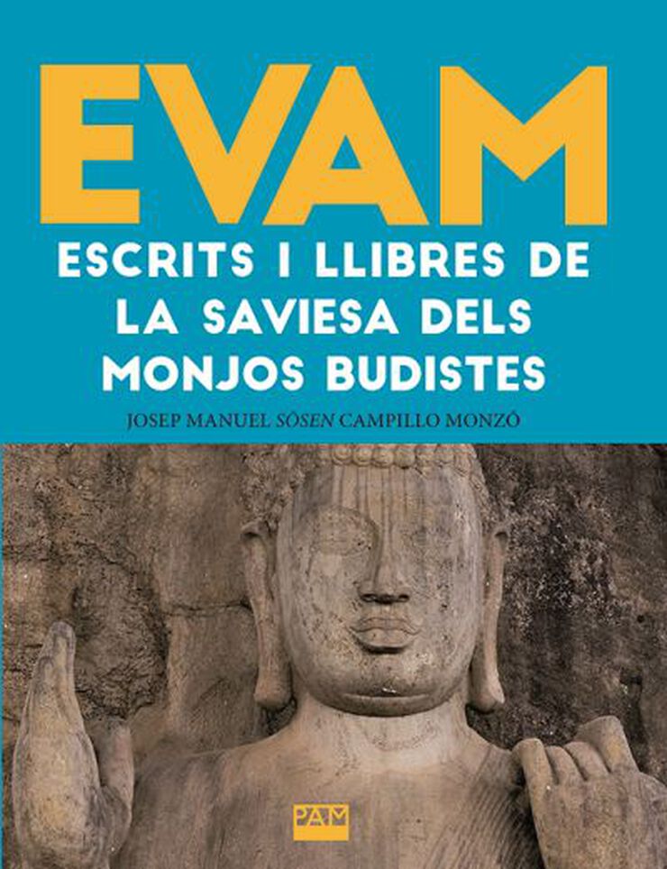 Evam. Escrits i llibres de la saviesa dels monjos budistes