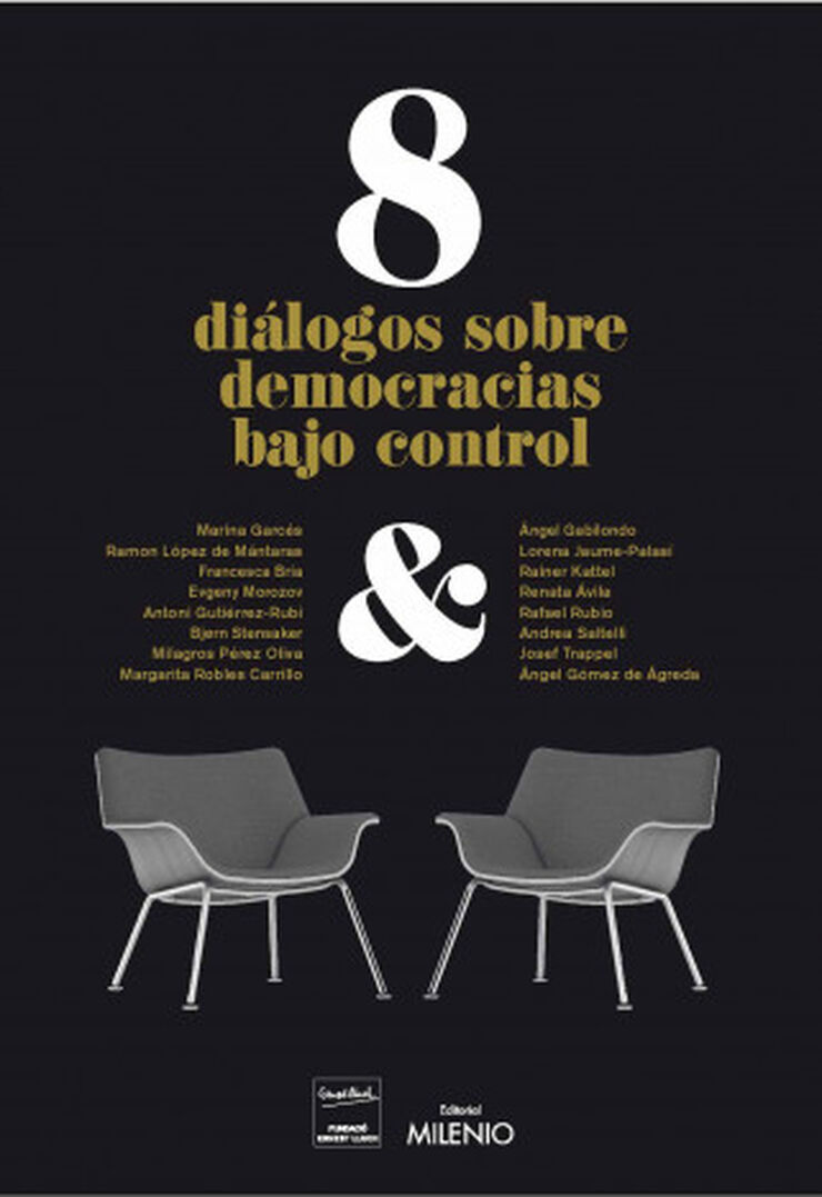 8 diálogos de democracias bajo control