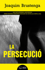 La persecució La persecució