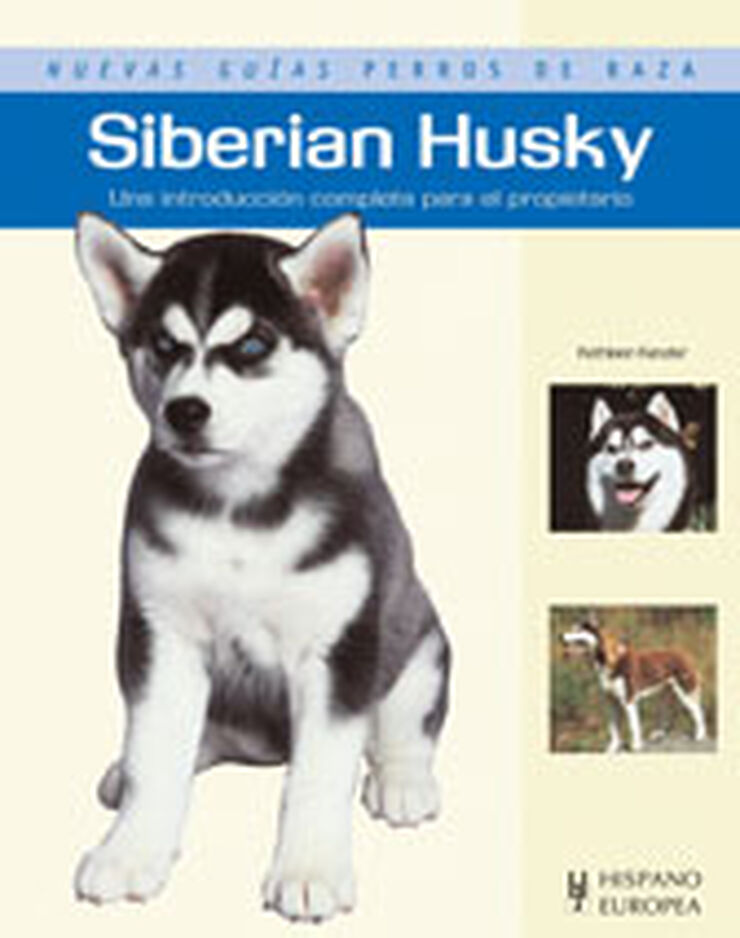Siberian Husky: nuevas Guías perros de r