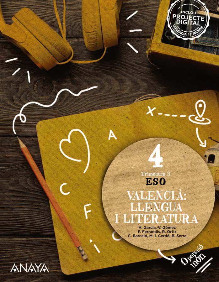Valenci&agrave;: Llengua I Literatura 4