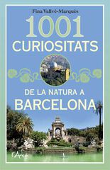 1001 curiositats de la natura a Barcelon