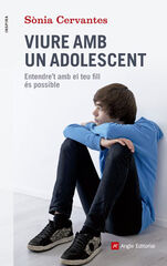 Viure amb un adolescent Viure amb un adolescent