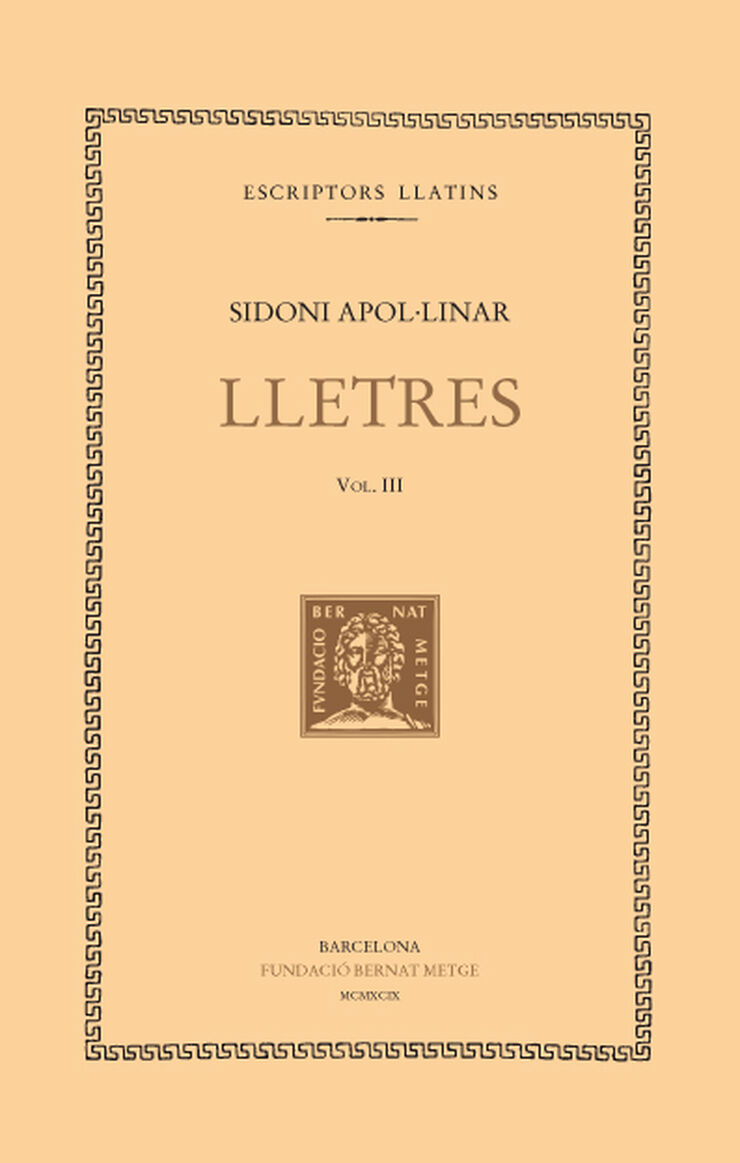Lletres, vol. III i últim (llibres VII-IX)