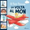 El Petit Princep. La volta al món