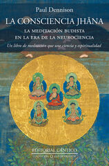 La consciencia Jhana La consciencia Jhana