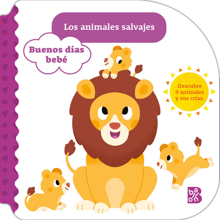 Buenos días Bebé - Los animales salvajes