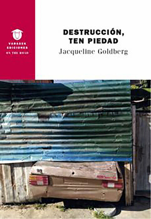 Destrucci&oacute;n, ten piedad