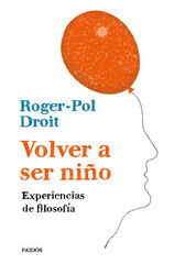 Volver a ser niño Volver a ser niño