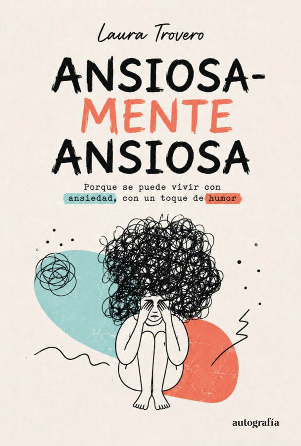Ansiosamente ansiosa