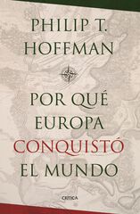 ¿Por qué Europa conquistó el mundo? ¿Por qué Europa conquistó el mundo?