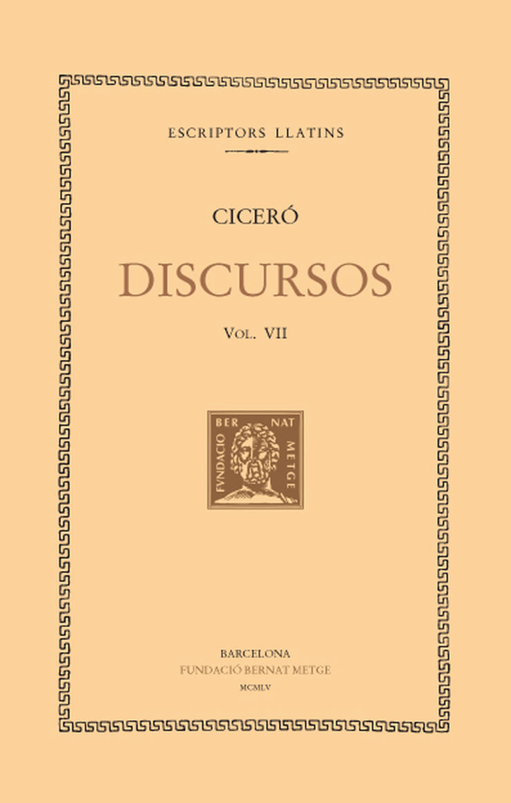 Discursos, vol. VII: Defensa de Marc Fontei. Defensa d'Aulus Cecina.