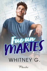 Fue un martes Fue un martes