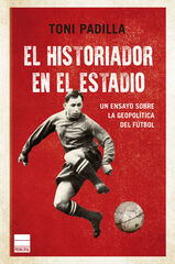 El historiador en el estadio El historiador en el estadio