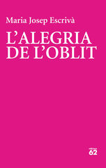 L'alegria de l'oblit